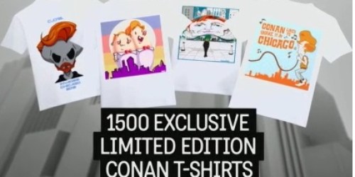 Conan O’Brien T-Shirt Giveaway: 6,000 Winners