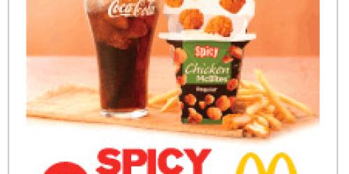 MyCokeRewards: *HOT* FREE Spicy Chicken McBites Coupon (No Points Required!)