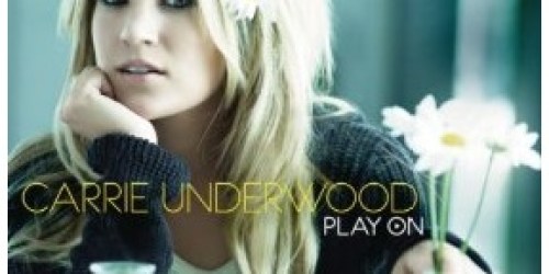 Amazon: Carrie Underwood Album Only $2.99