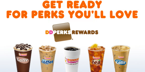 Dunkin’ Donuts: FREE Medium Beverage (+ More!)