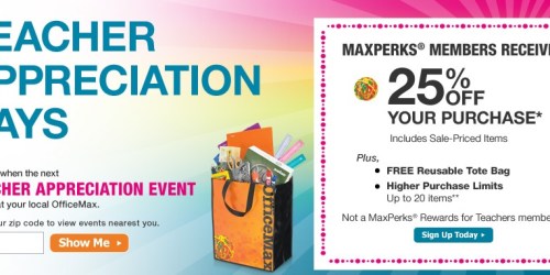 Office Max Teacher Appreciation Days: Get 25% Off + FREE Reusable Tote (MaxPerks Members)