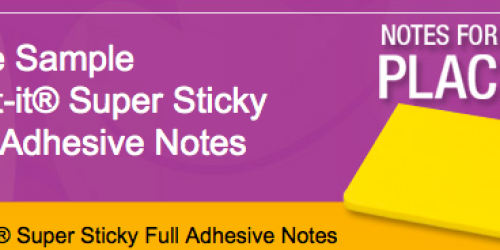 FREE Sample of Post-It Super Sticky Full Adhesive Notes (1st 10,000!)