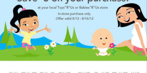 *HOT* $5 Off ANY In-Store Purchase at Babies R Us or Toys R Us (Text, Foursquare, & Shopkick!)