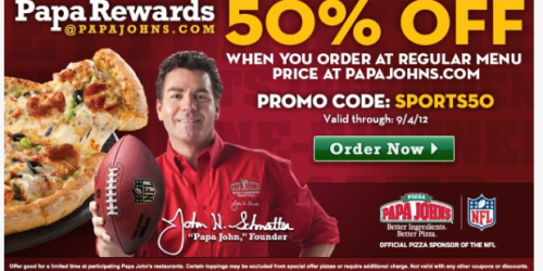 Papa John’s: 50% Off Your Regular Menu Priced Order (Valid Thru 9/4)