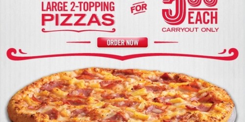 Dominos Pizza: Large 2-Topping Pizza Only $5.99 (Valid Through 9/9 – Carryout Only)