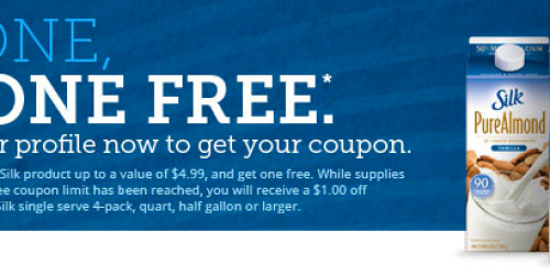 *HOT* Buy 1 Get 1 Free Silk Product Coupon = Great Deals at Walmart