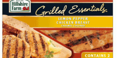New $1/1 Hillshire Farm Grilled Essentials Coupon = Only $1.49 for a 2-Pack at Walgreens