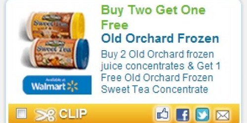 Buy 2 Old Orchard Frozen Juices Get 1 Sweet Tea Concentrate Free (+ Walmart Scenario)