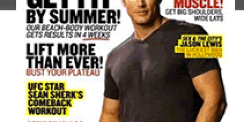 FREE Subscription to Men’s Fitness Magazine (Available Again!)
