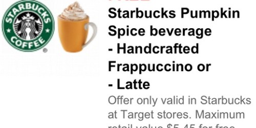 New Buy 1 Get 1 FREE Starbucks Pumpkin Spice Beverage Target Mobile Coupon