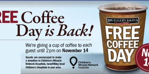 Bruegger’s: FREE Cup of Coffee Until 2PM (11/14)