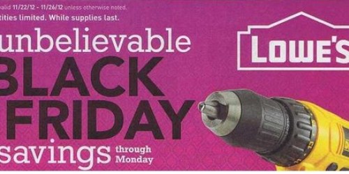 Lowe’s: 2012 Black Friday Deals
