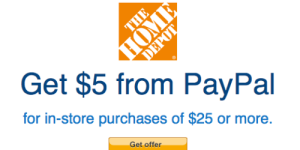 $5 Off $25 at Home Depot (Added to PayPal Account) – Available for a Limited Time