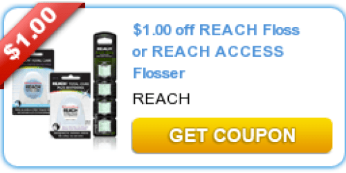 $1/1 Reach Floss & Flosser Product Coupons (Reset!) = FREE Floss at Walmart
