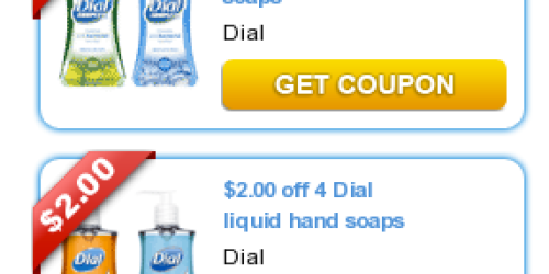 3 New Dial Soap Coupons + Upcoming Walgreens Scenario (Starting 1/6/13)