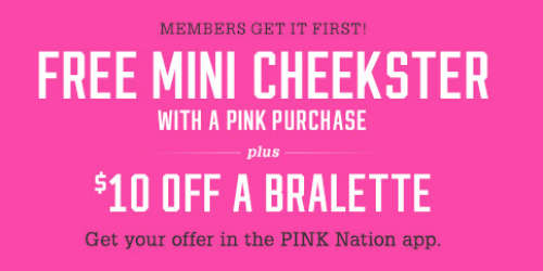 Victoria’s Secret: FREE Mini Cheekster w/ PINK Purchase + More (Valid Today and Tomorrow Only)