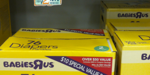 *HOT* Babies R Us Brand Value Boxes Of Diapers as Low as FREE (After $20 Gift Card)