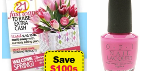 6 Month All You Magazine Subscription (Filled w/ Coupons!) + OPI Nail Polish Only $10 Shipped