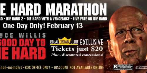 Regal Crown Club Members: Die Hard Marathon on February 13th = Watch 5 Movies for Only $20