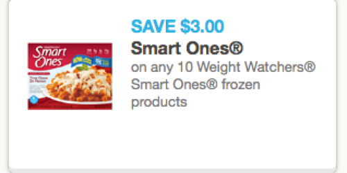 New $3/10 Weight Watchers Smart Ones Coupon (+ Walmart Scenario and SavingStar Offer!)