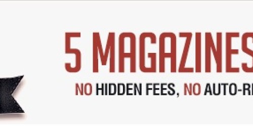 Discount Mags March Madness Sale: Get 5 Magazines for Only $19.97 Total – Just $3.99 Each