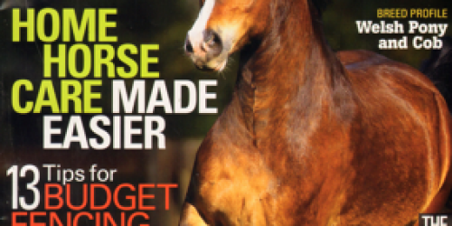 FREE Subscription to Horse Illustrated Magazine (+ Subscription to All You Only $2 Shipped!)