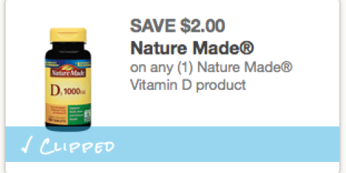 High Value $2/1 Nature Made Vitamin D Coupon = Great Deals at CVS, Walmart, & Rite Aid