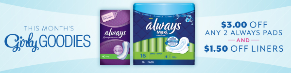 Save $4.50 on Always Products (Limited Quantities)