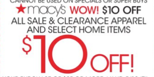 Macy’s: $10 Off $25 Purchase (Valid 5/10 and 5/11 Until 1PM – In Store Only)