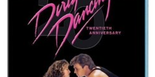 Amazon: Dirty Dancing (20th Anniversary Edition) on Blu-Ray Only $5 (Available Again!)