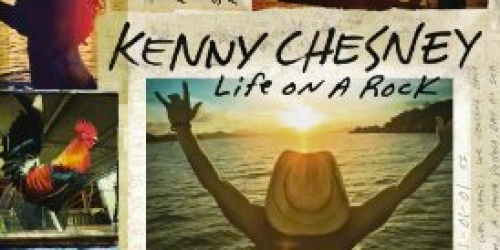 Amazon Local: FREE Voucher to Purchase  Kenny Chesney’s Life on a Rock for $5.99 on Amazon MP3