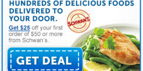 Scott’s Shared Values: Get $25 Off Your $50+ Purchase at Schwan’s (New Customers Only!)