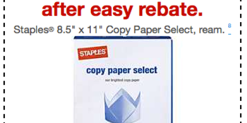 Staples: FREE Copy Paper (After Easy Rebate), $10 off $50 In Store Purchase Coupon + More