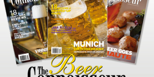 The Beer Connoisseur Magazine Only $9.99 Per Year (Great for Father’s Day!)