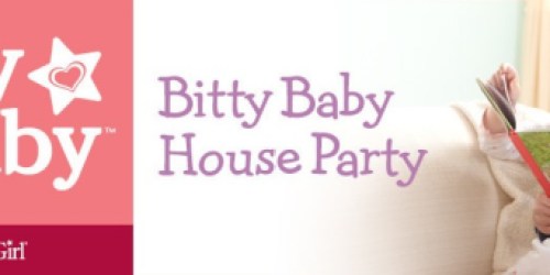 House Party: Apply Now to Host an American Girl Bitty Baby House Party on October 5th