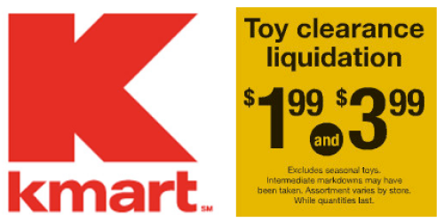 *HOT* Kmart Toy Clearance Liquidation: Toys Only $1.99-$3.99 (Stock Up Your Gift Closet on the Cheap!)