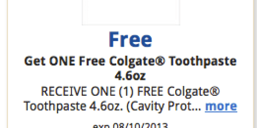 Kroger & Affiliates: FREE Colgate Toothpaste 4.6 oz (Must Load eCoupon Today!)