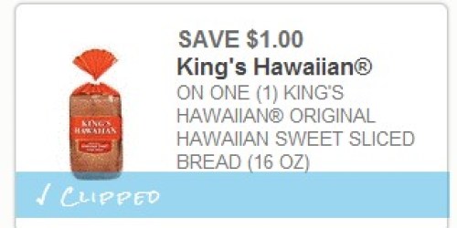 Coupons.com: Rare $1/1 King’s Hawaiian Original Hawaiian Sweet Sliced Bread Coupon