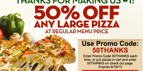 Papa John’s: 50% Off Large Pizza (Thru 8/18)