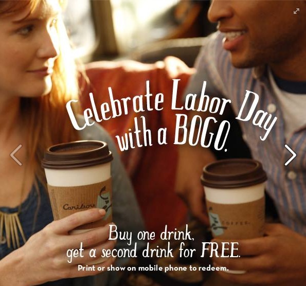 Caribou Coffee Buy 1 Drink Get 1 Free (Today Only!)