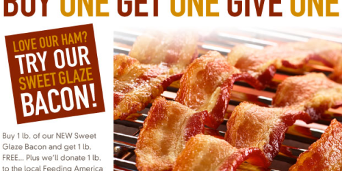Honey Baked Ham: Buy 1-lb of NEW Sweet Glaze Bacon, Get 1-lb. FREE (Plus Support Feeding America!)