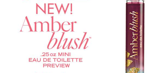 Bath & Body Works: FREE Amber Blush Mini Eau de Toilette Sample ($7.50 Value – No Purchase Necessary!)