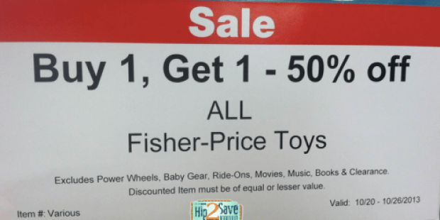 ToysRUs: Buy 1 Get 1 50% Off ALL Fisher-Price Toys