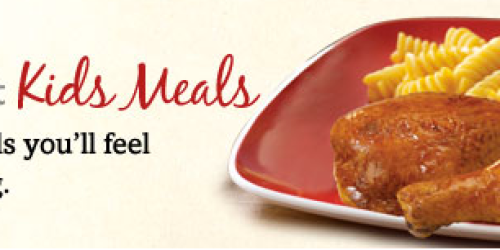 Boston Market: FREE Kid’s Meal with Purchase of an Individual Meal Coupon (Valid Through 10/31)