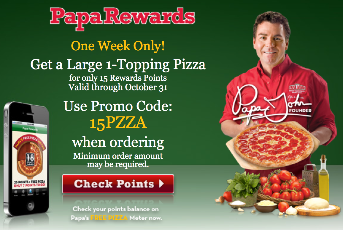 Papa John's Rewards Members: FREE Large 1-Topping Pizza Only 15 Points