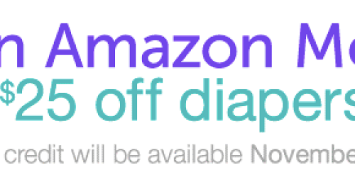 Amazon Mom: *HOT* Join Now & Get $25 Credit towards Future First Diapers Purchase + FREE 2-Day Shipping for 3 Months (& Much More!)