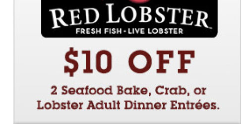 Red Lobster: $10 Off 2 Seafood Bake Entrees