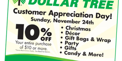 Dollar Tree Reminder: 10% Off Entire $10 Purchase (Today Only!)