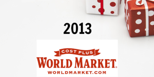 Cost Plus World Market: 2013 Black Friday Deals