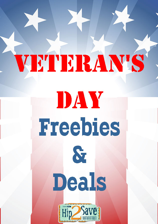Veterans Day Freebies & Deals Hip2Save